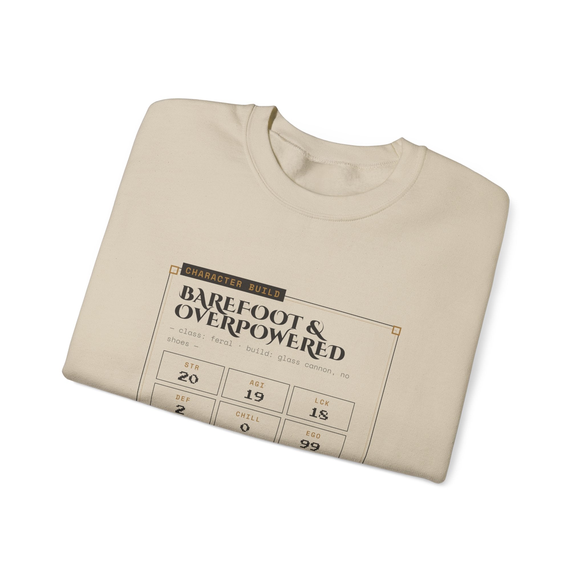 Barefoot and Overpowered Dungeon Crawler Sweatshirt