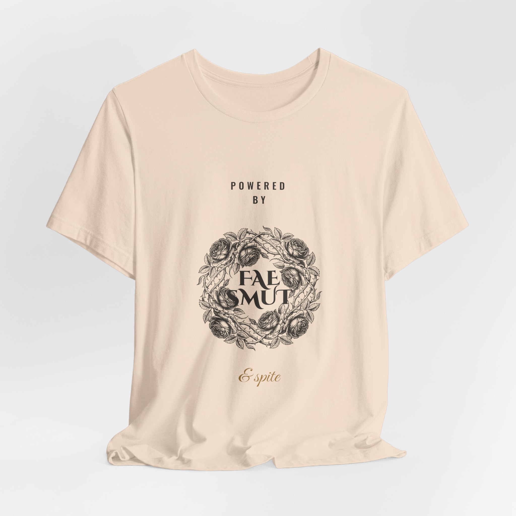 Powered by Fae Smut and Spite T-Shirt