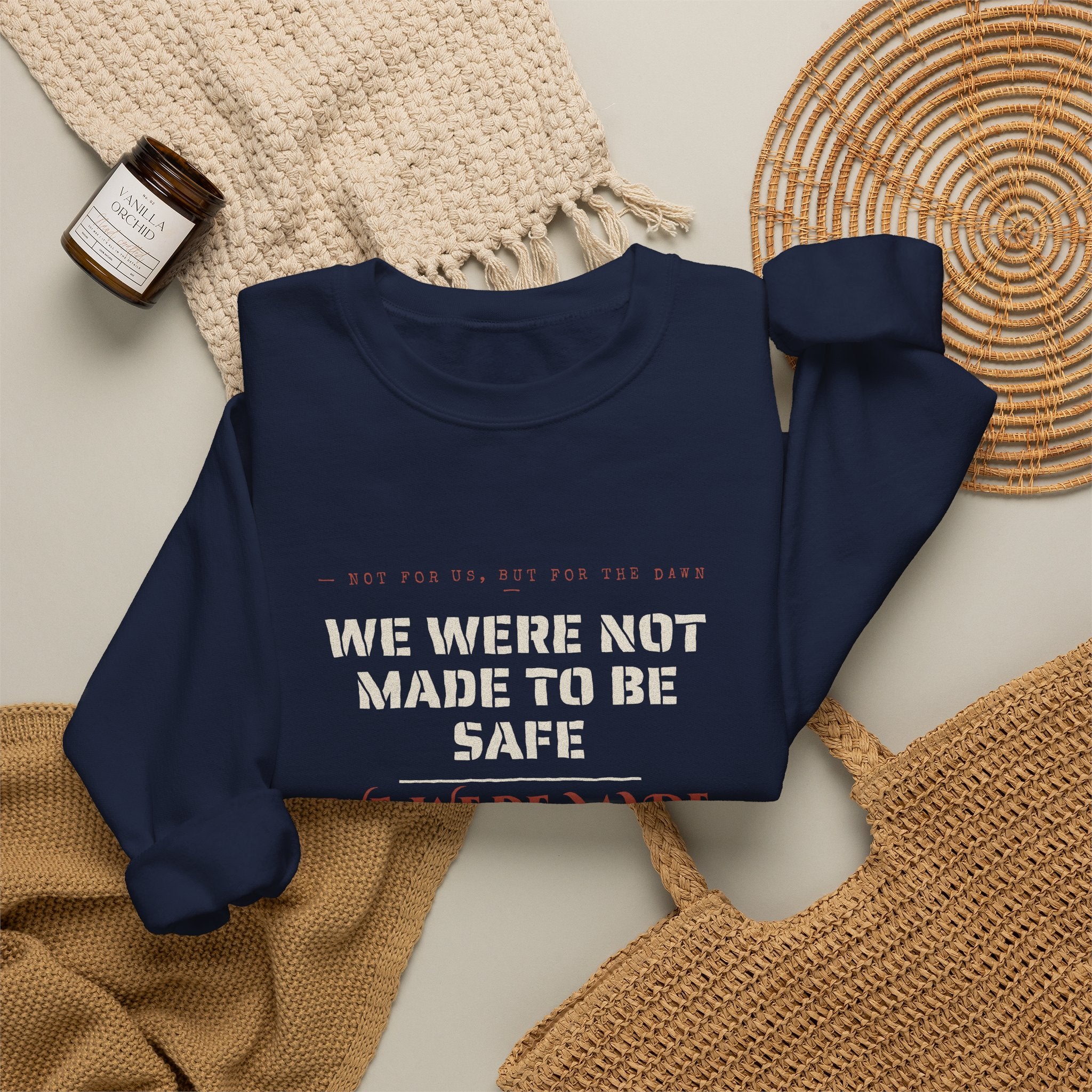 We Were Made to Rise Sweatshirt