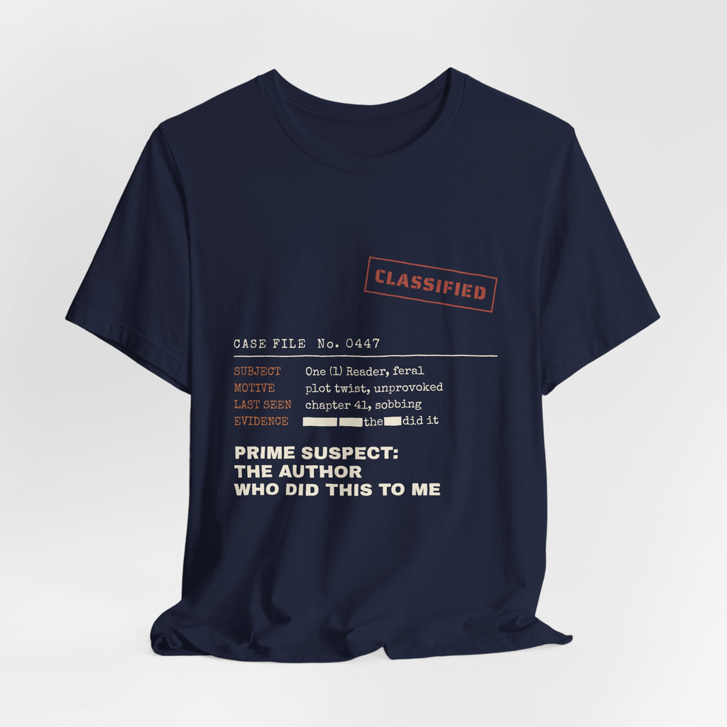 Case File Prime Suspect the Author Thriller T-Shirt