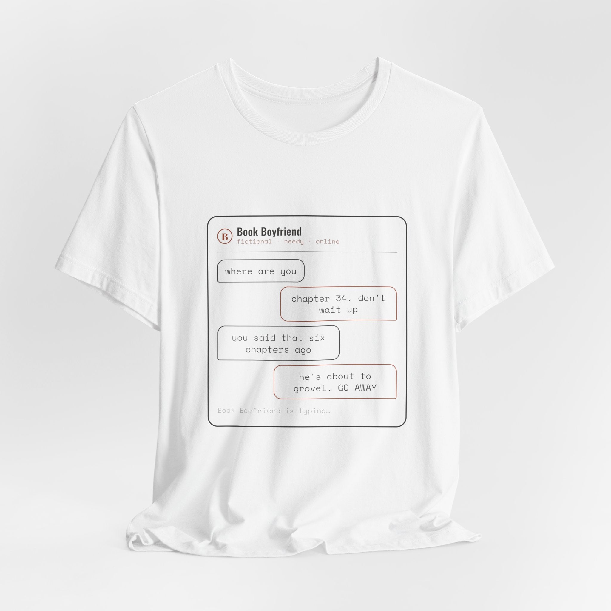 Read Receipts From a Book Boyfriend T-Shirt