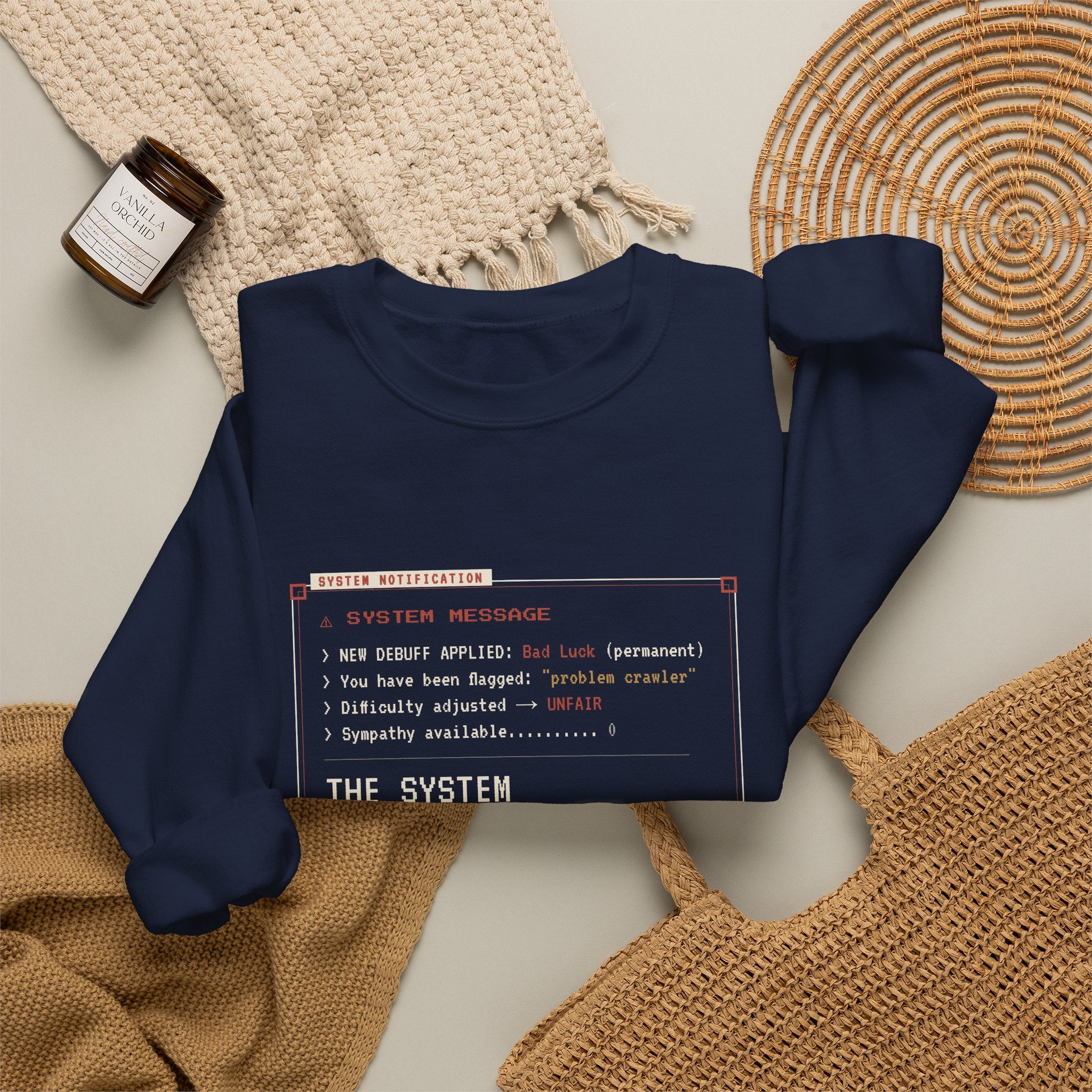 The System Hates Me LitRPG Sweatshirt