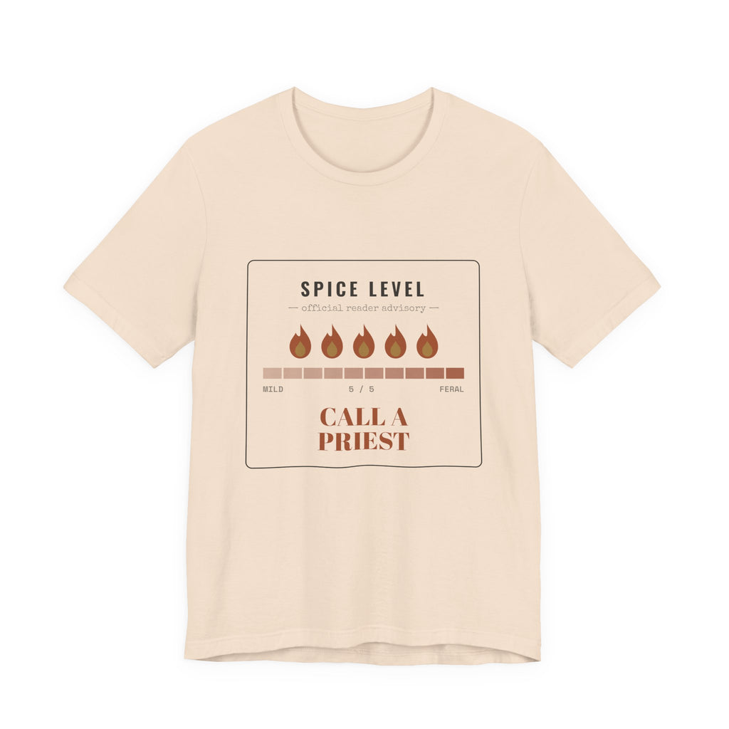 Spice Level Call a Priest T-Shirt