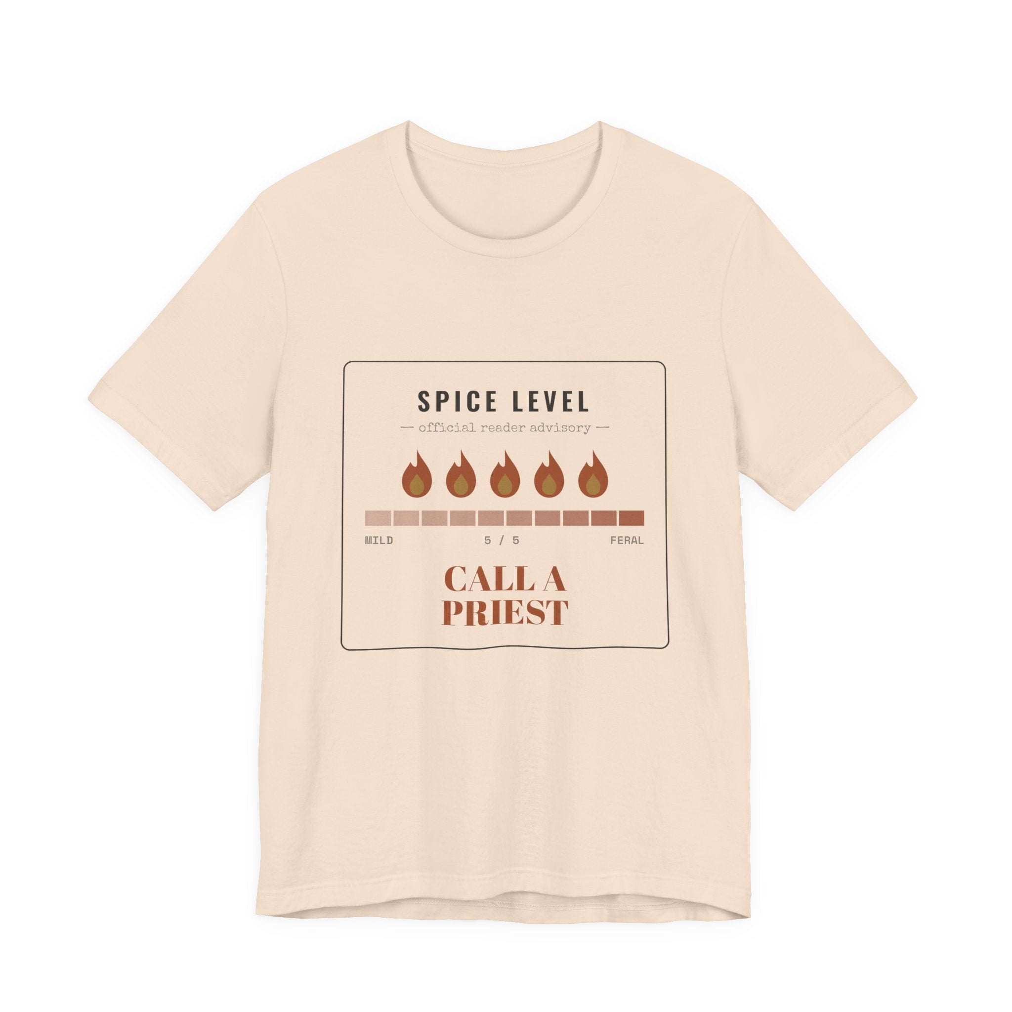 Spice Level Call a Priest T-Shirt