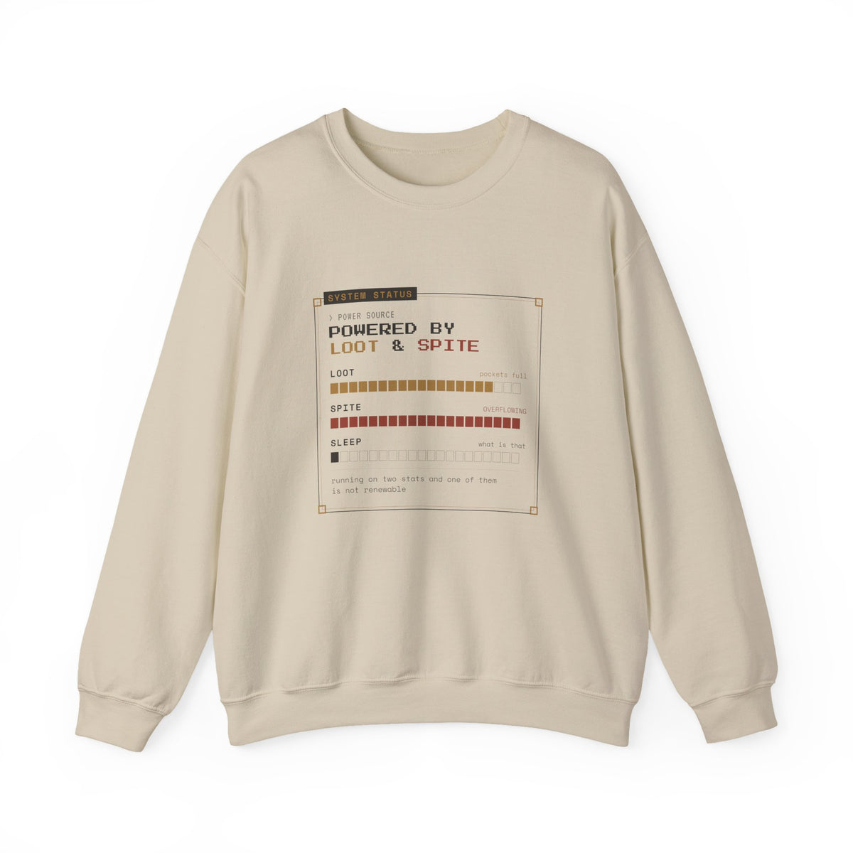 Powered by Loot and Spite Dungeon Crawler Sweatshirt