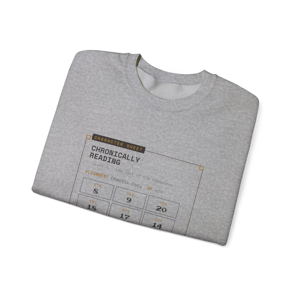Chronically Reading Character Sheet Sweatshirt