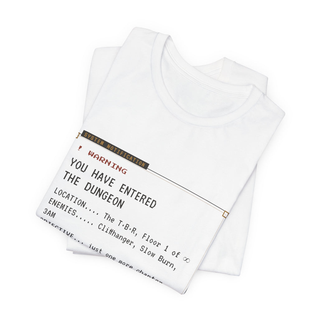 You Have Entered the Dungeon LitRPG T-Shirt