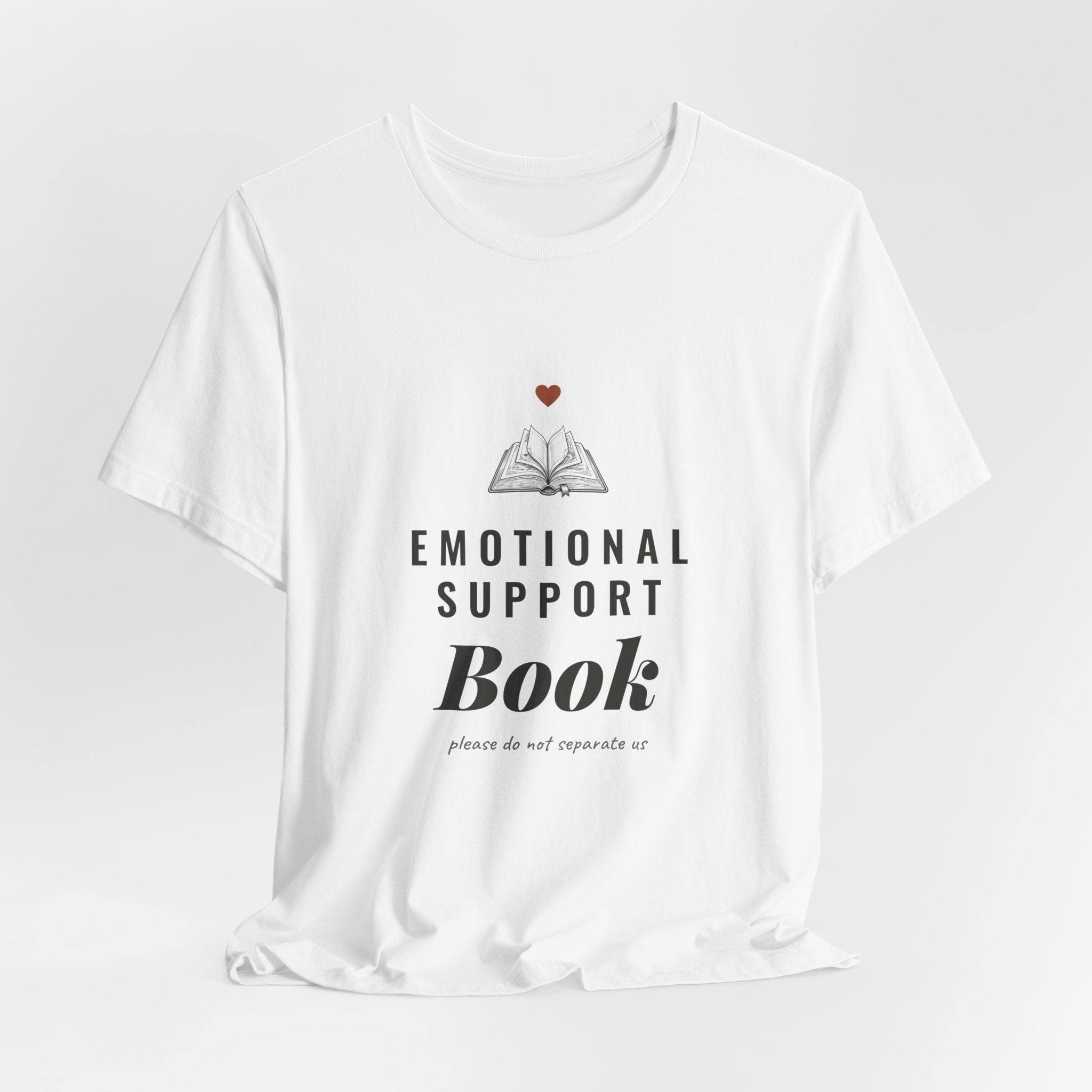 Emotional Support Book T-Shirt