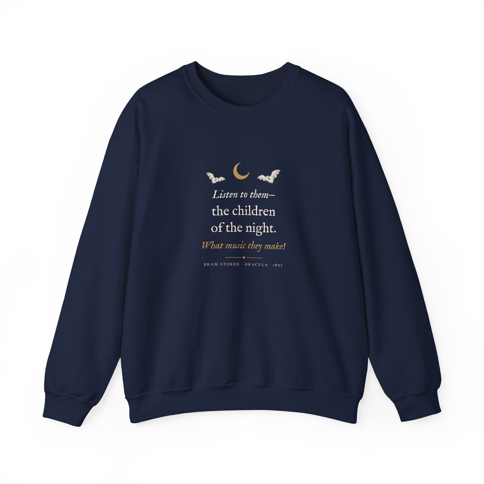 Dracula Children of the Night Sweatshirt