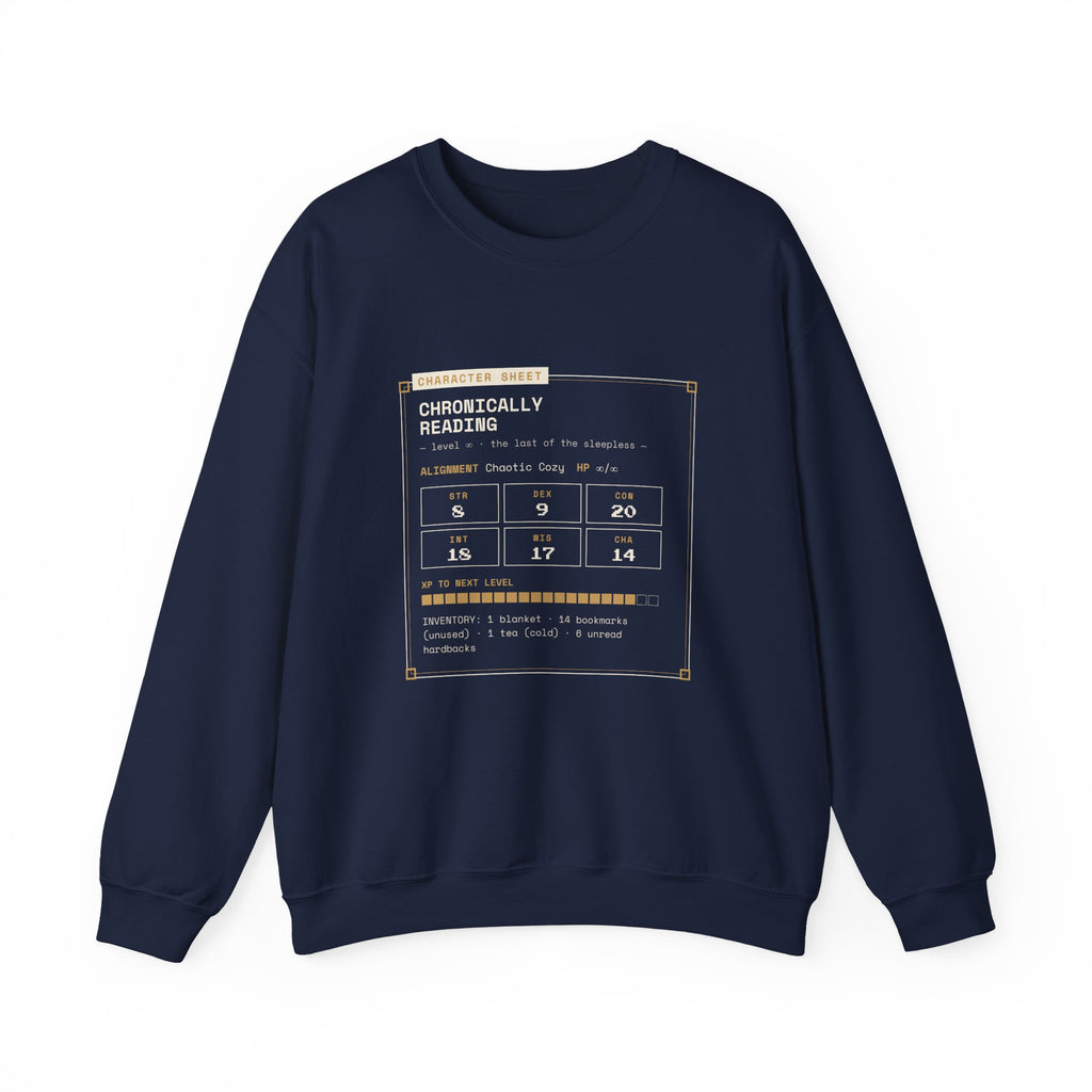 Chronically Reading Character Sheet Sweatshirt
