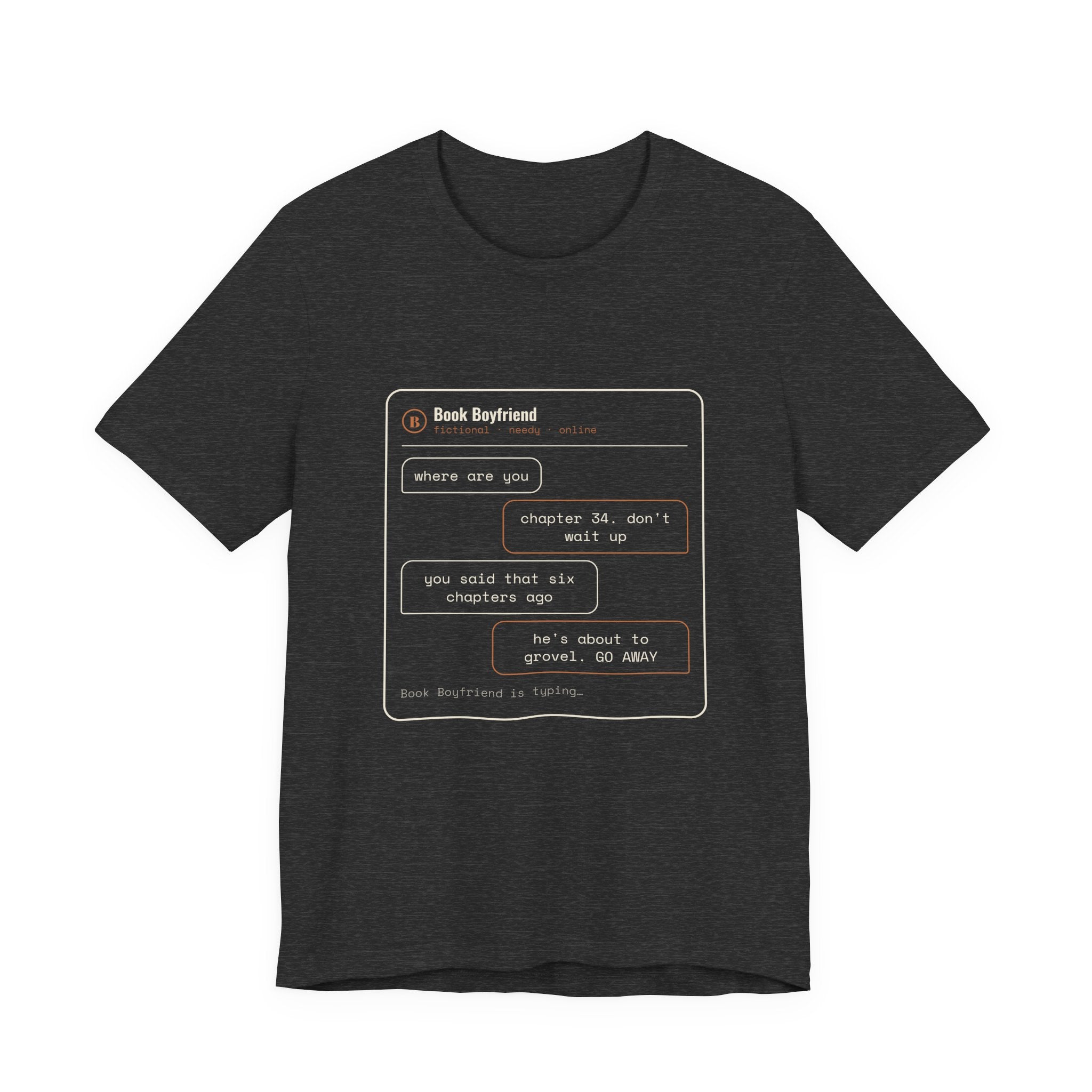 Read Receipts From a Book Boyfriend T-Shirt