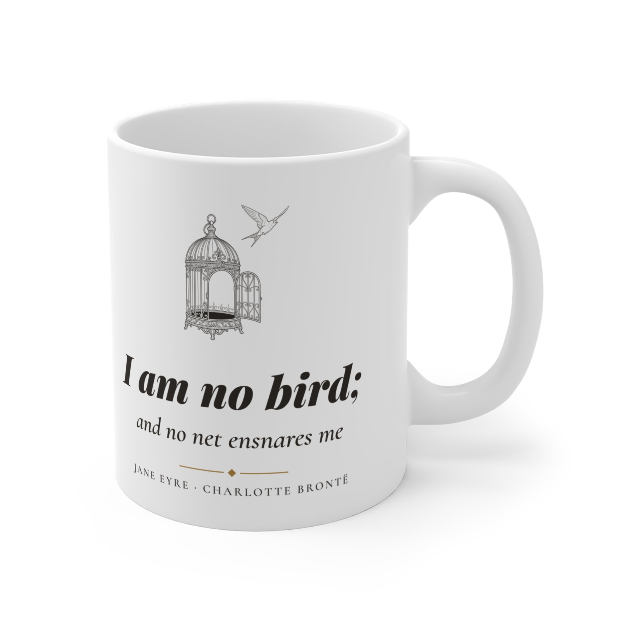 Jane Eyre I Am No Bird Mug