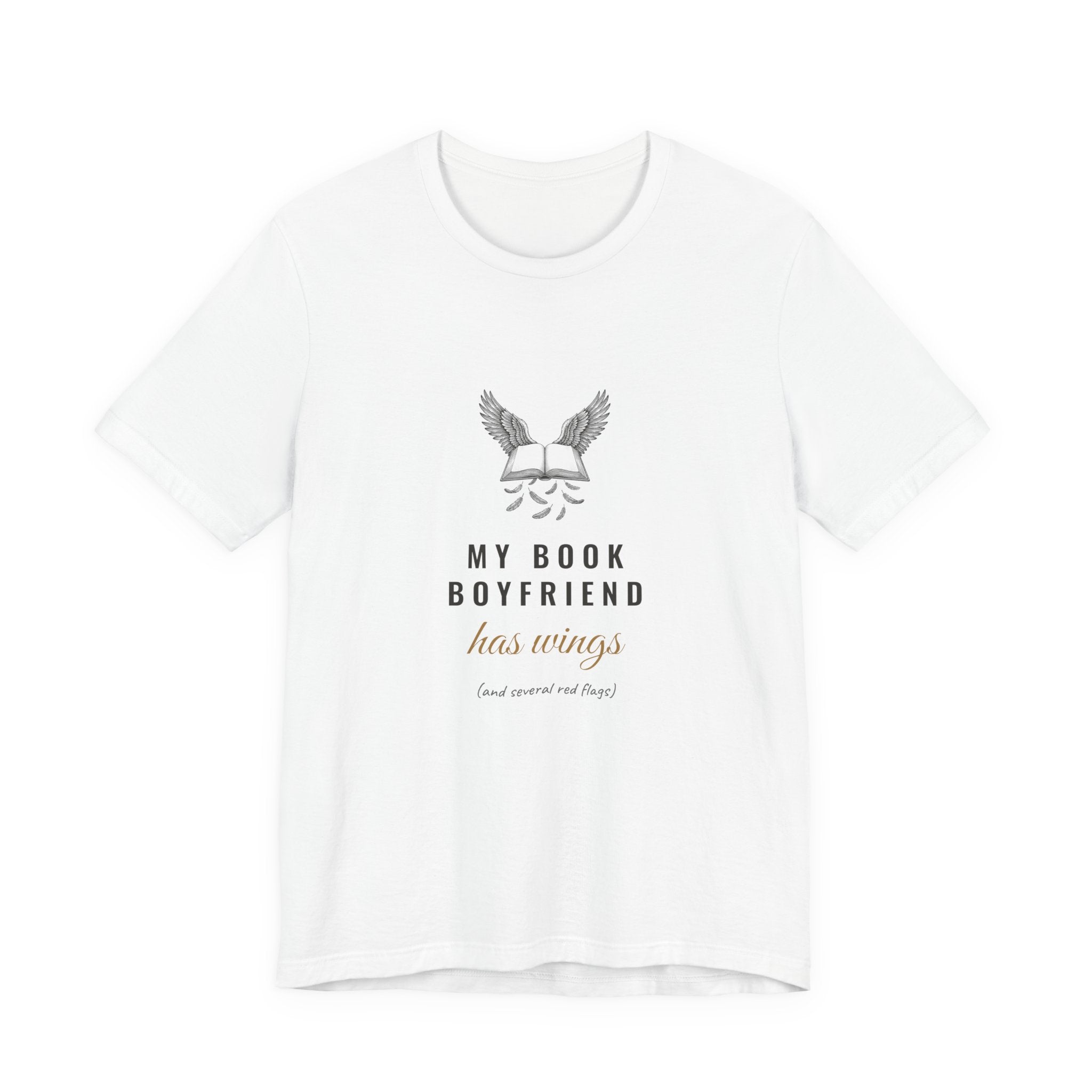 My Book Boyfriend Has Wings T-Shirt