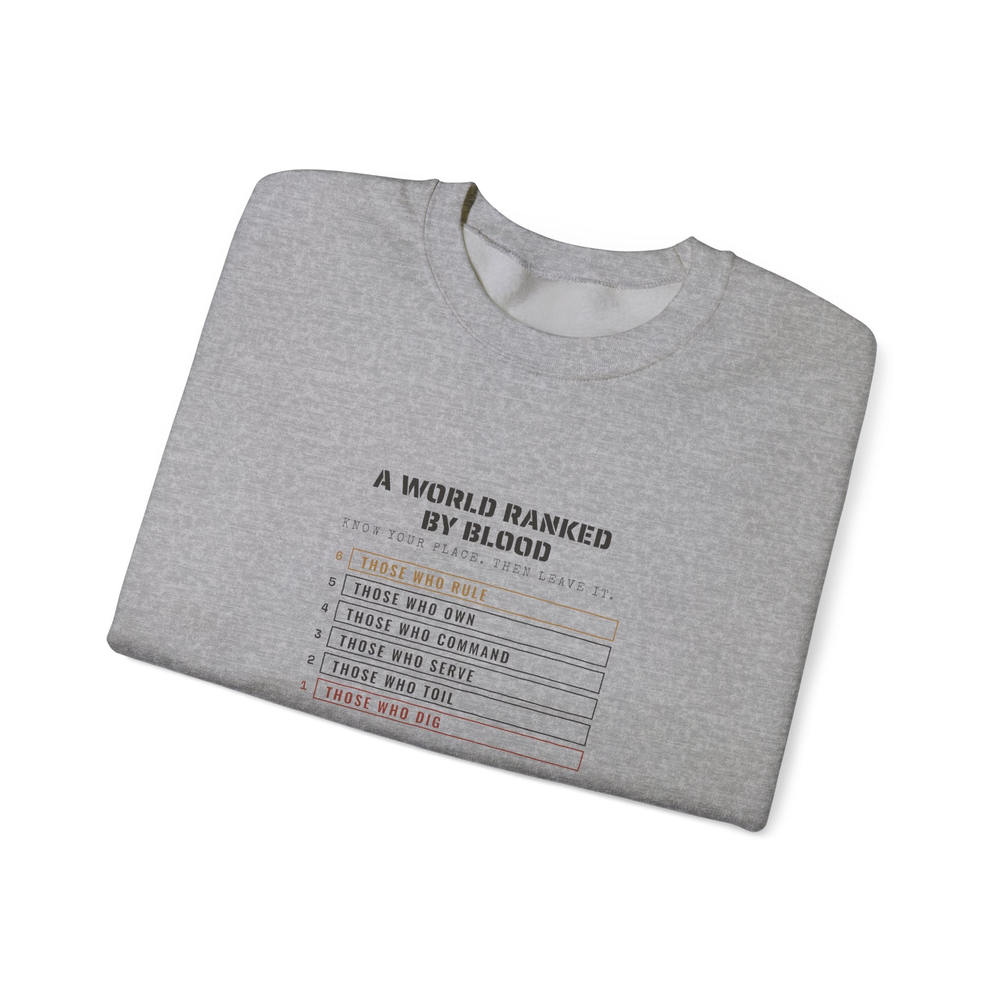 A World Ranked by Blood Sweatshirt