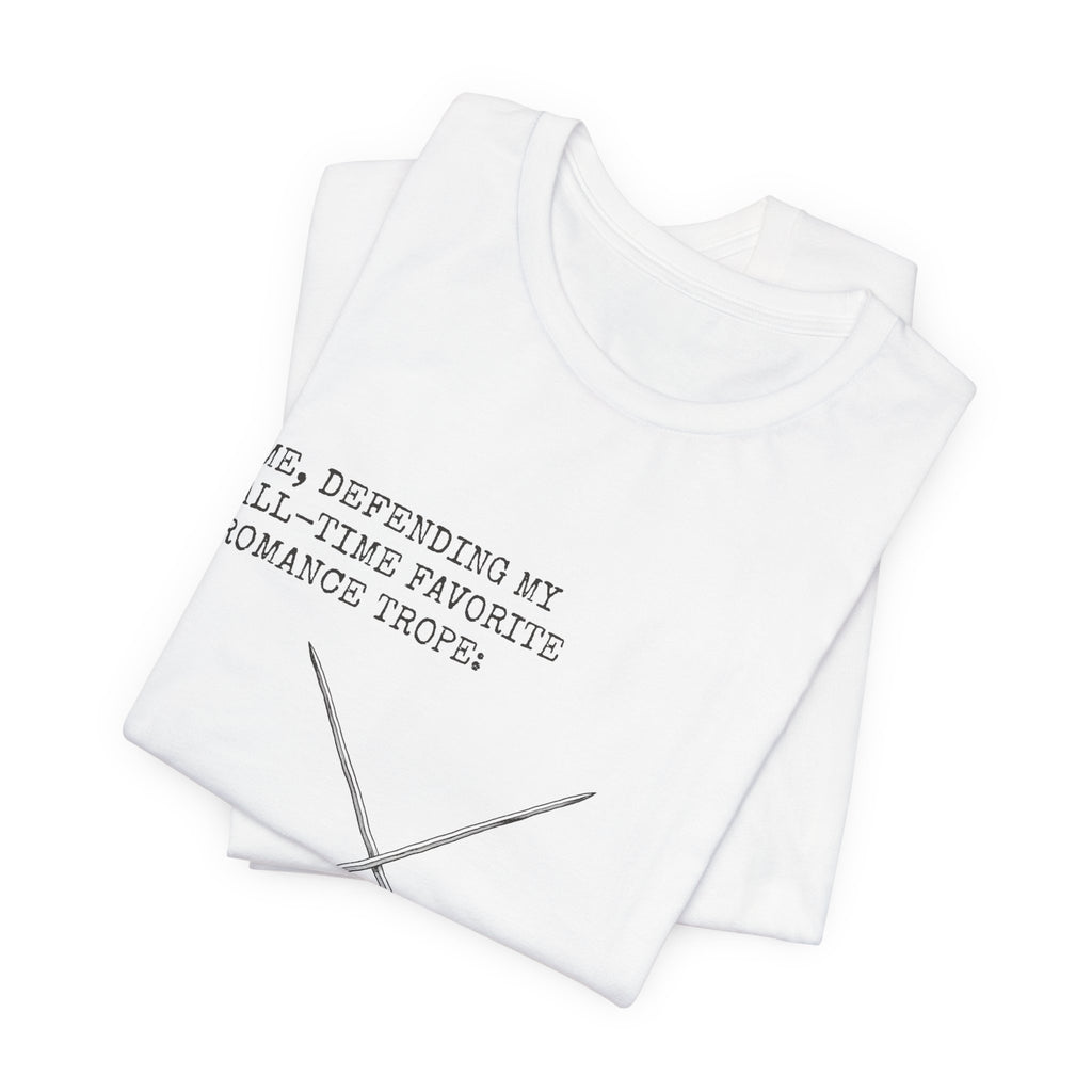 Defending My Favorite Trope Enemies to Lovers T-Shirt