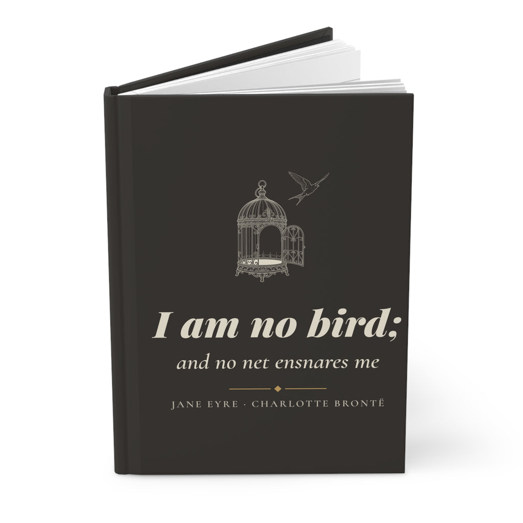 Jane Eyre I Am No Bird Hardcover Journal