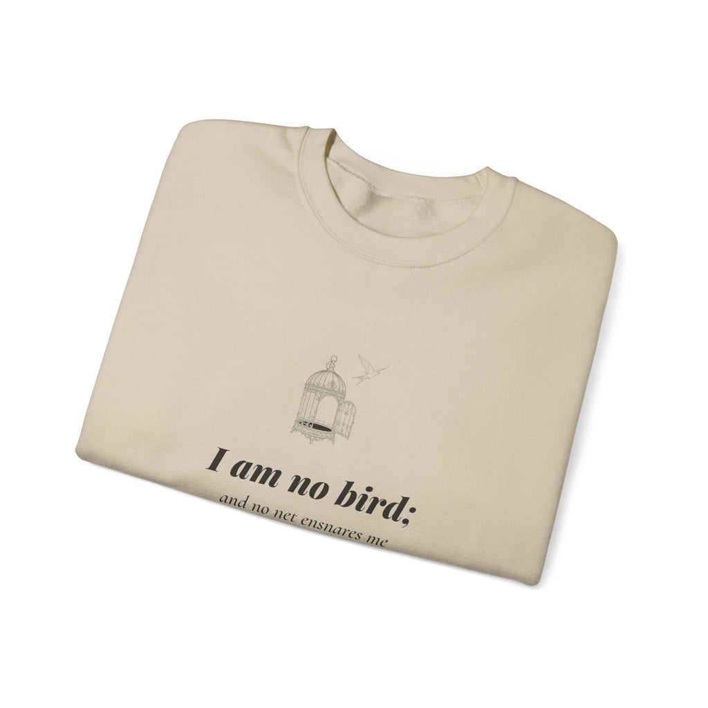 Jane Eyre I Am No Bird Sweatshirt