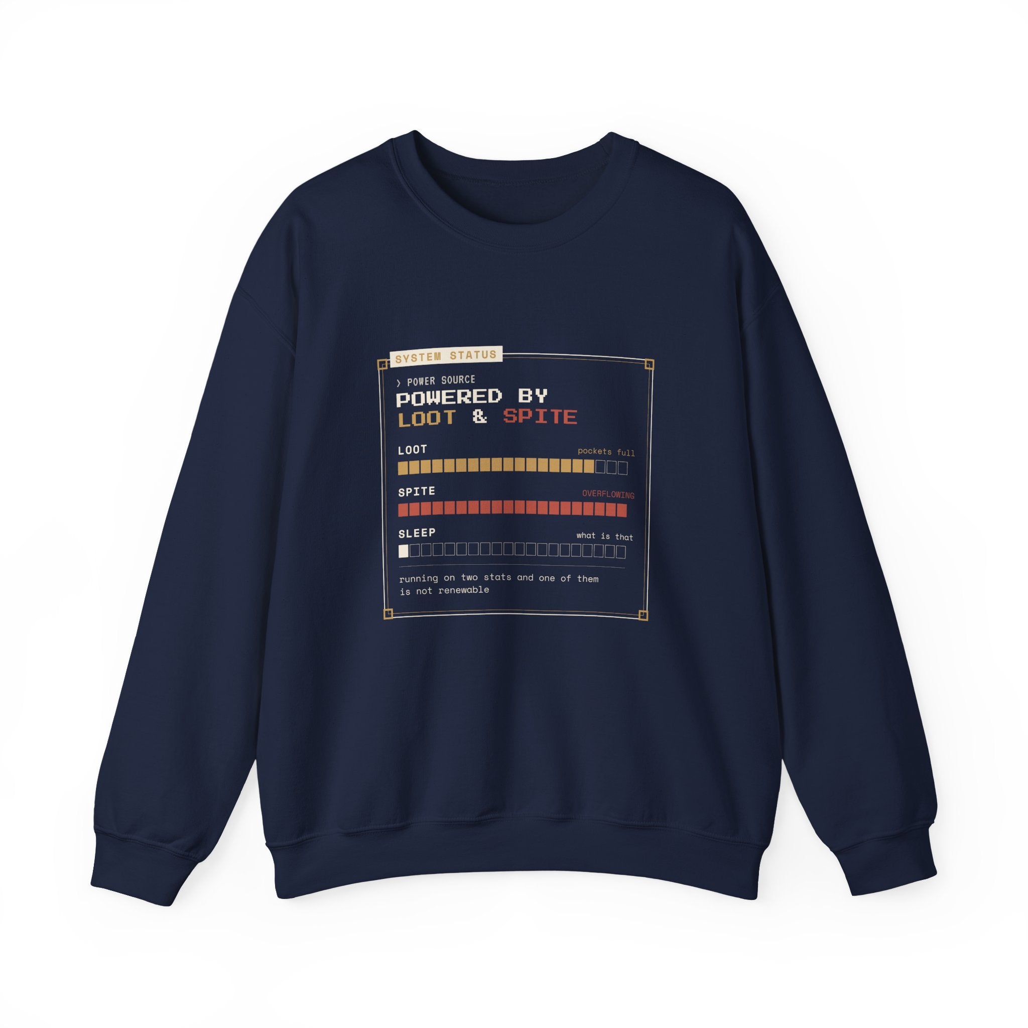 Powered by Loot and Spite Dungeon Crawler Sweatshirt