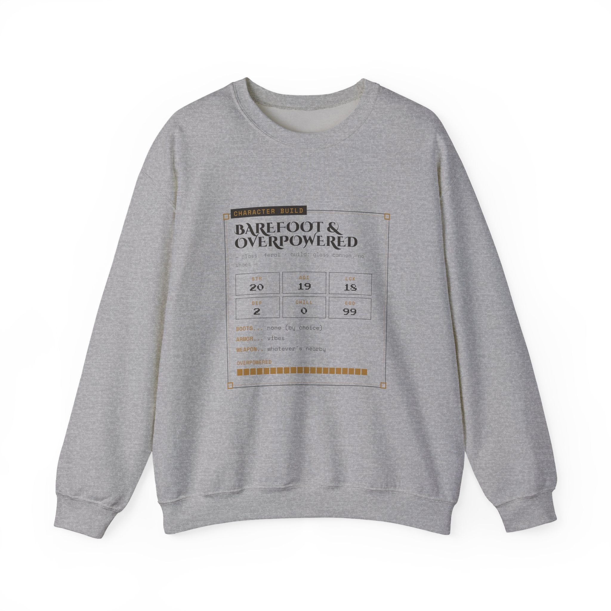 Barefoot and Overpowered Dungeon Crawler Sweatshirt