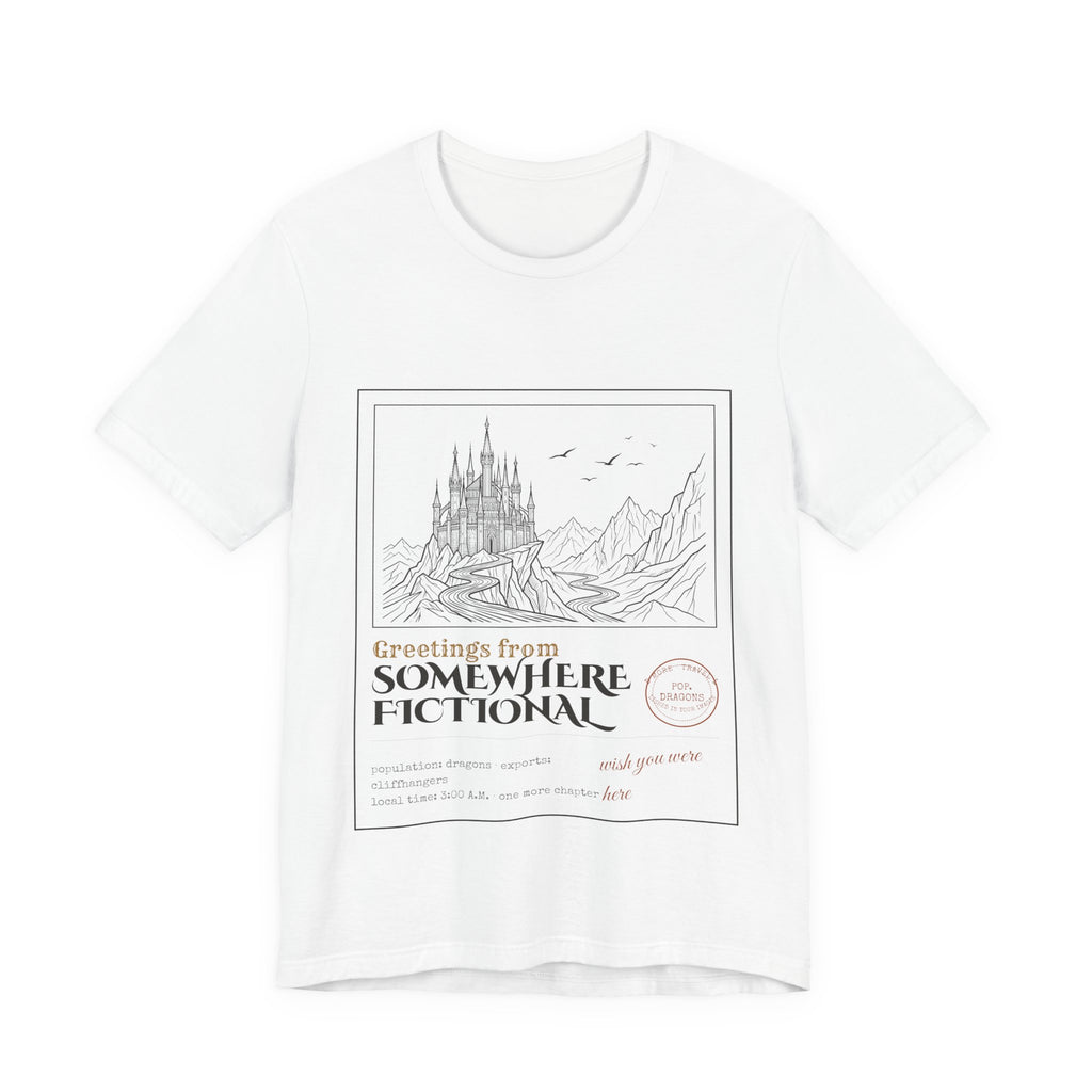 Greetings From Somewhere Fictional T-Shirt