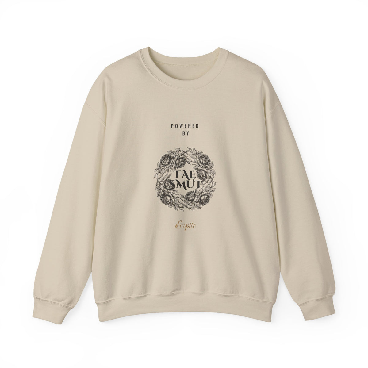 Powered by Fae Smut and Spite Sweatshirt