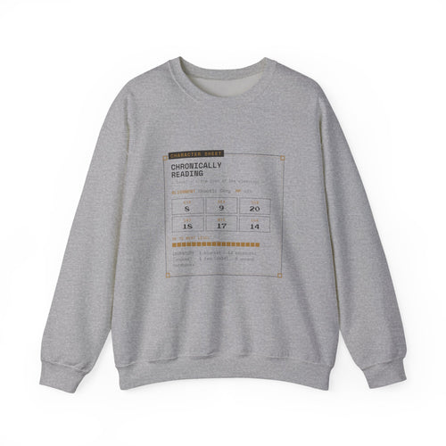 Chronically Reading Character Sheet Sweatshirt