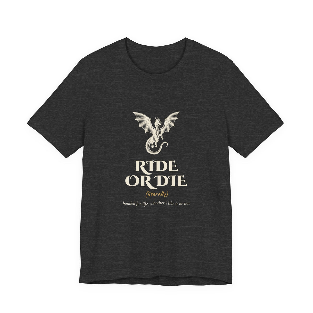 Ride or Die Dragon Rider T-Shirt