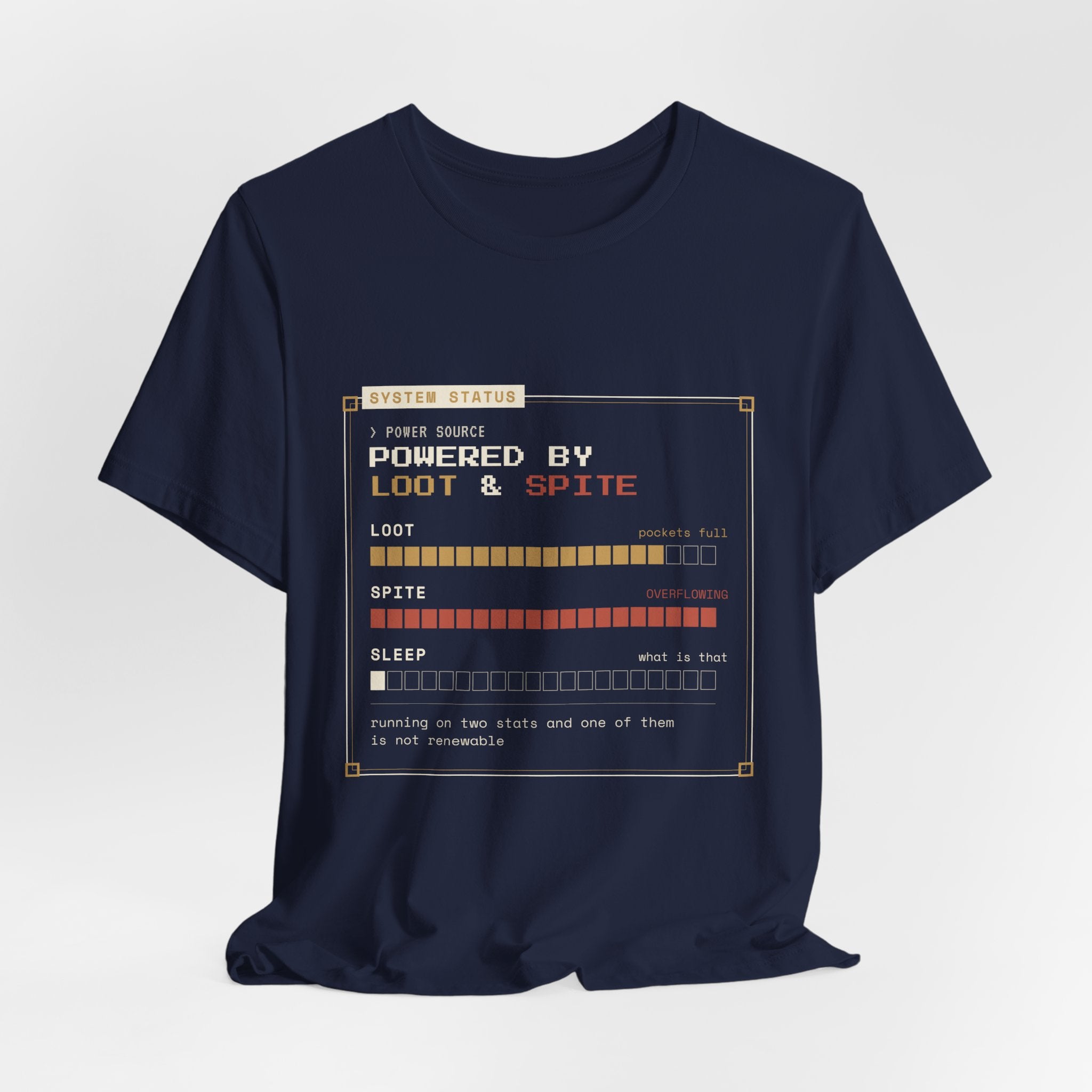 Powered by Loot and Spite Dungeon Crawler T-Shirt