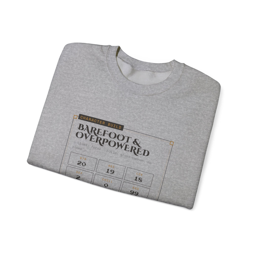 Barefoot and Overpowered Dungeon Crawler Sweatshirt
