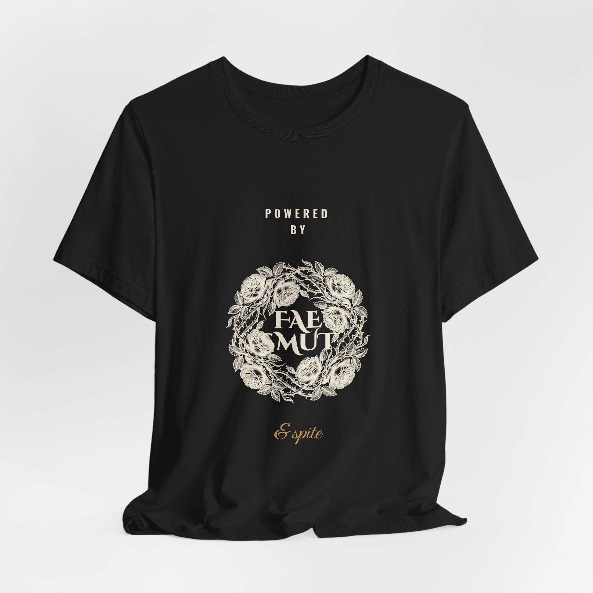 Powered by Fae Smut and Spite T-Shirt