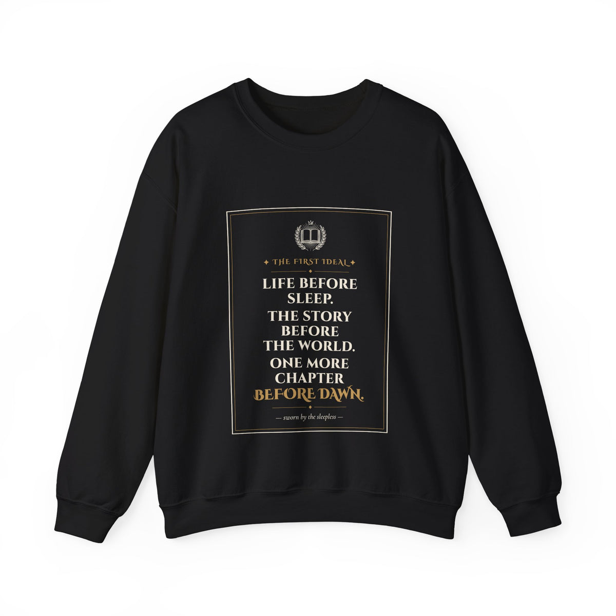 The First Ideal Reader's Oath Sweatshirt