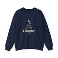 Just One More Chapter Sweatshirt