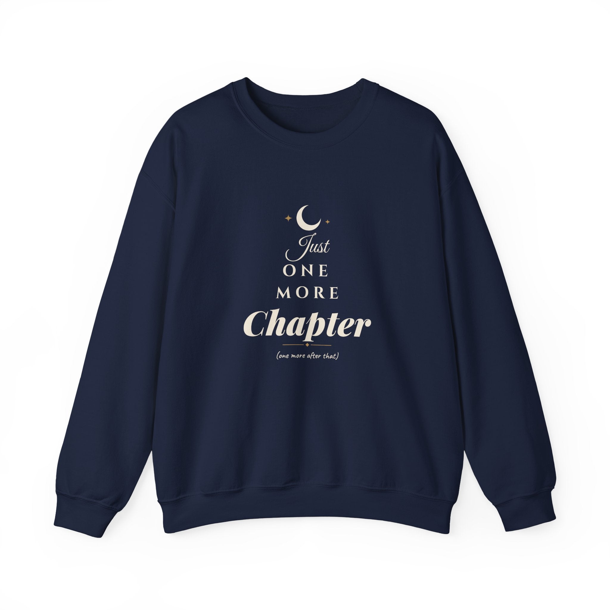 Just One More Chapter Sweatshirt