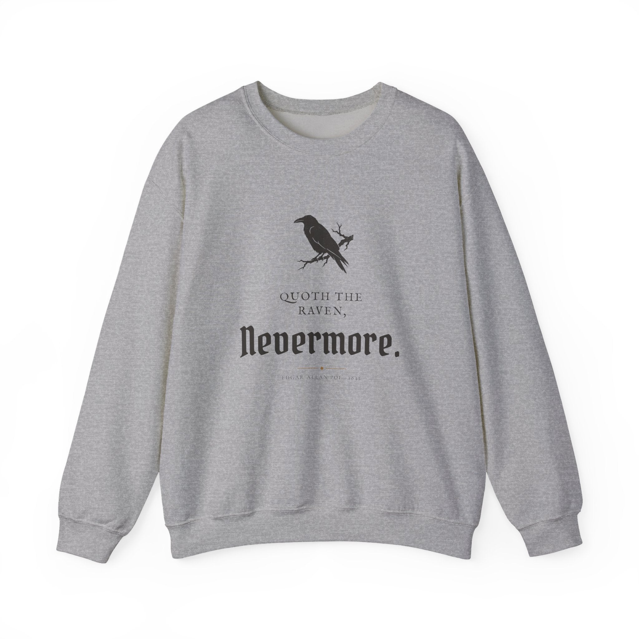 Edgar Allan Poe Nevermore Raven Sweatshirt