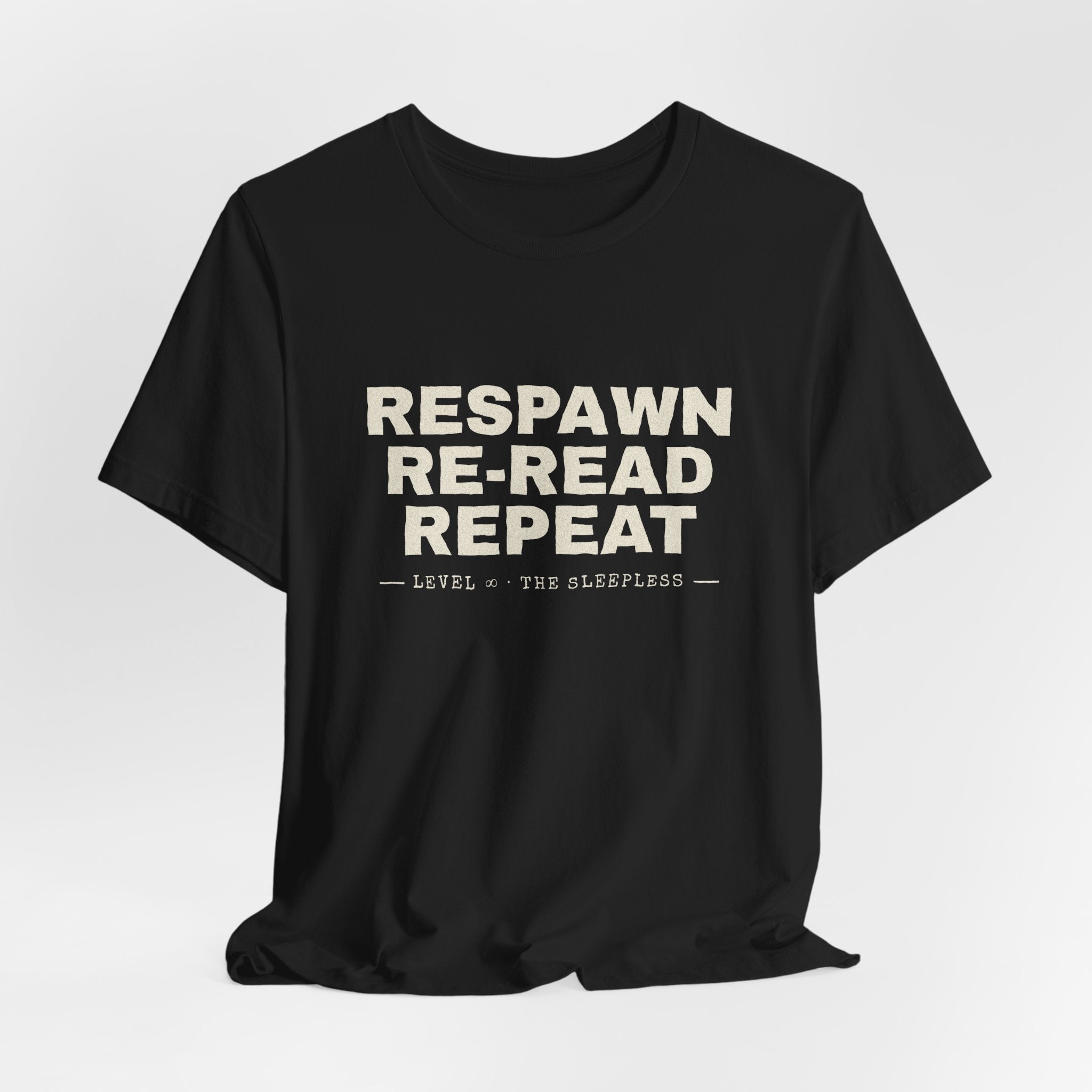 Respawn Re-Read Repeat Grunge LitRPG T-Shirt