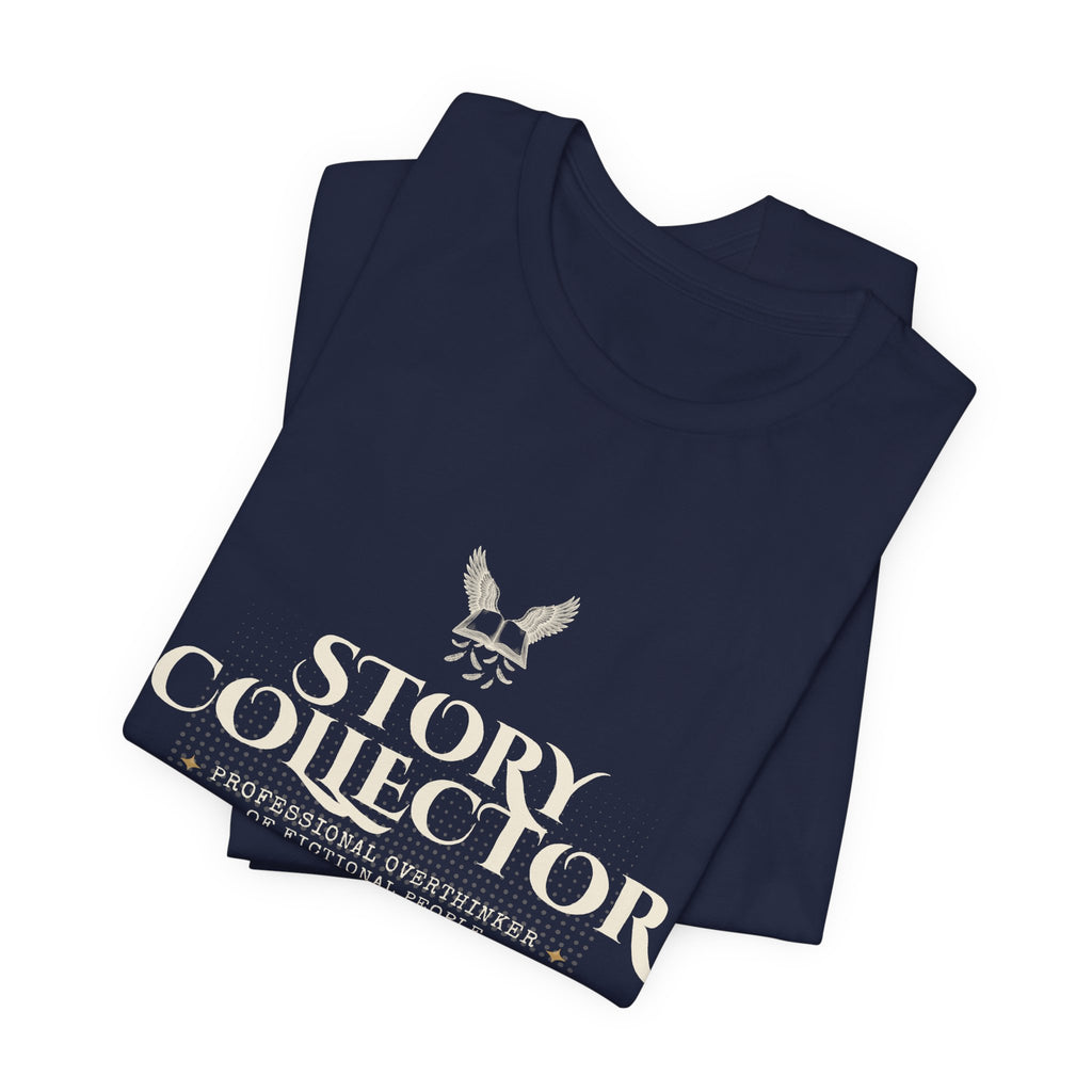 Story Collector Professional Overthinker T-Shirt