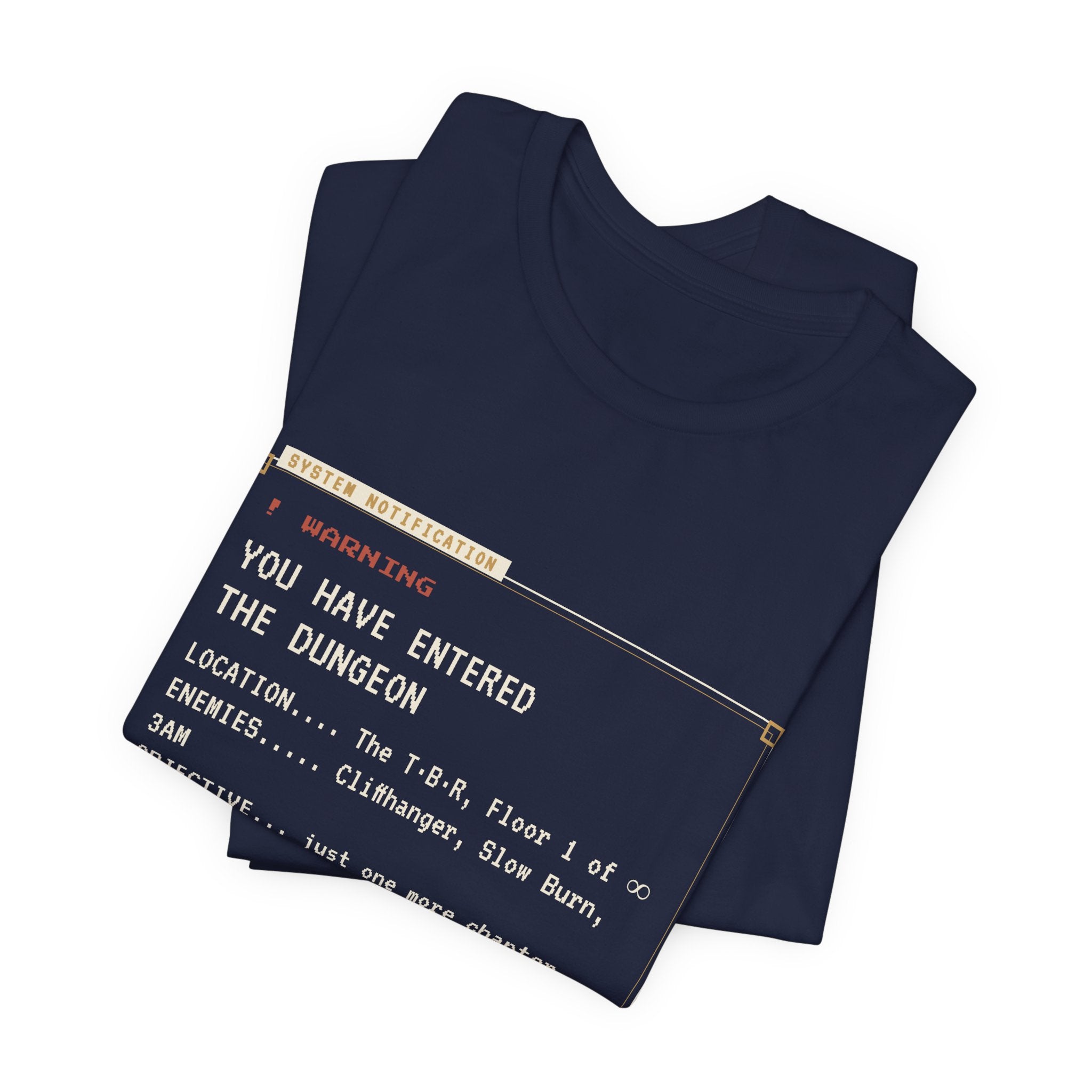 You Have Entered the Dungeon LitRPG T-Shirt