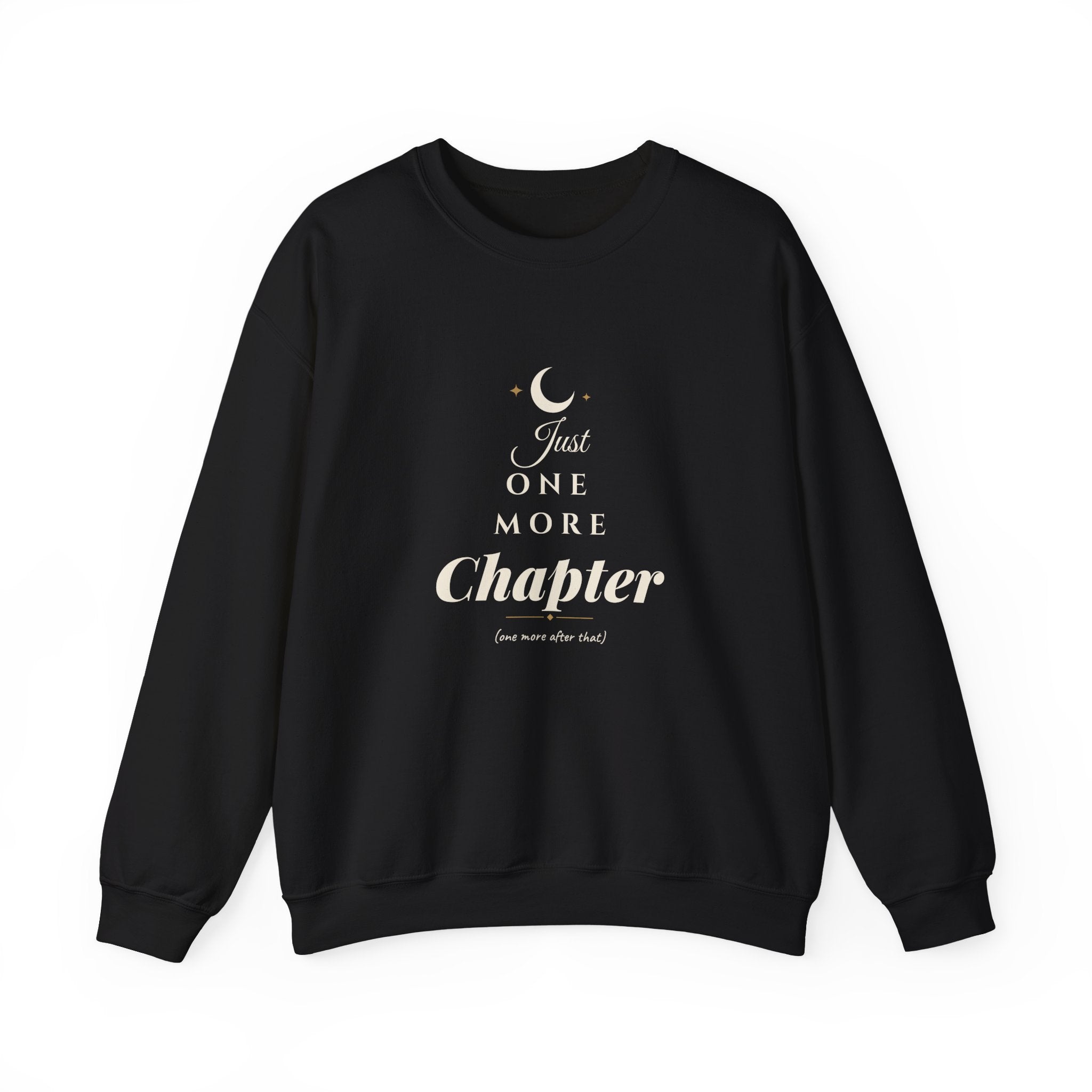Just One More Chapter Sweatshirt
