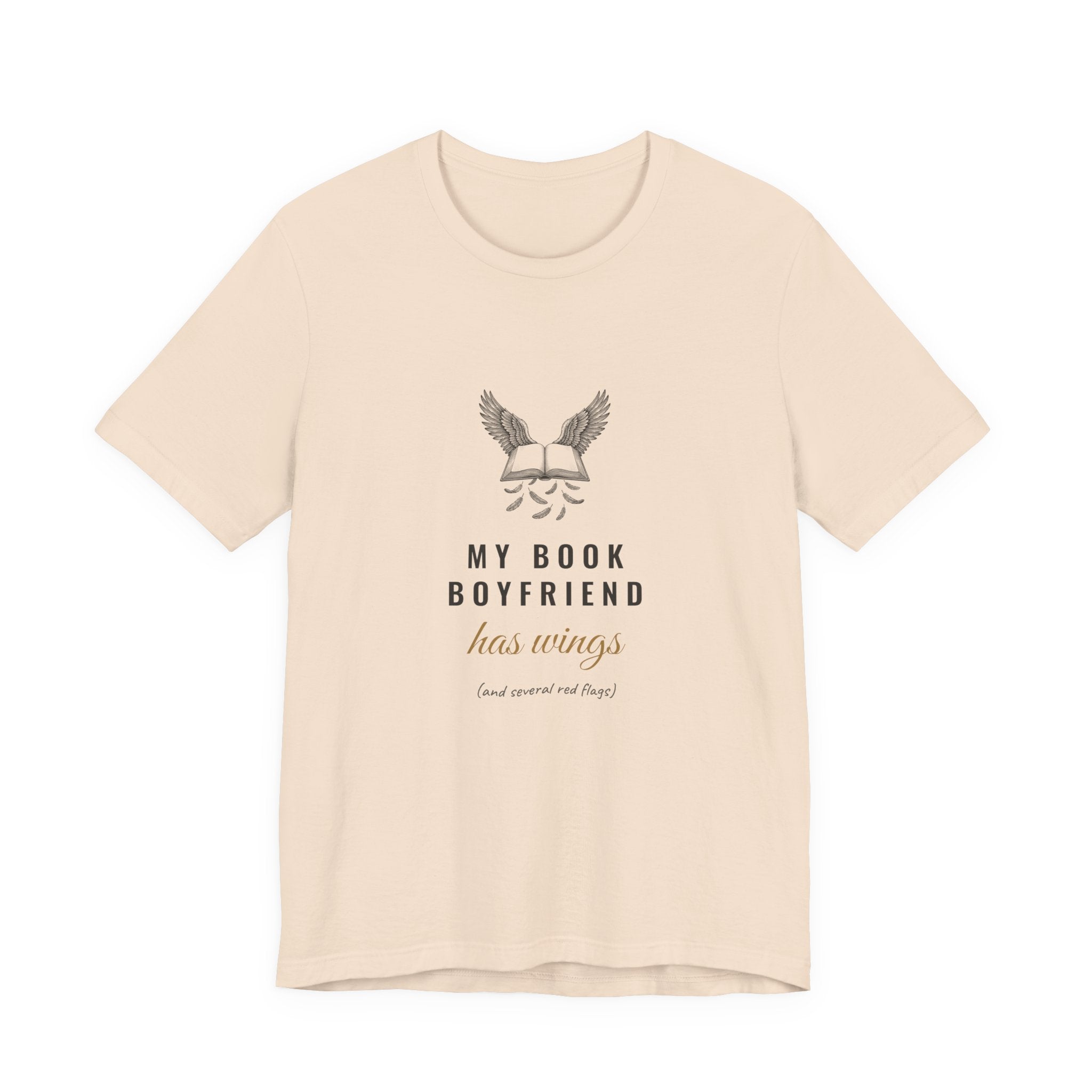 My Book Boyfriend Has Wings T-Shirt