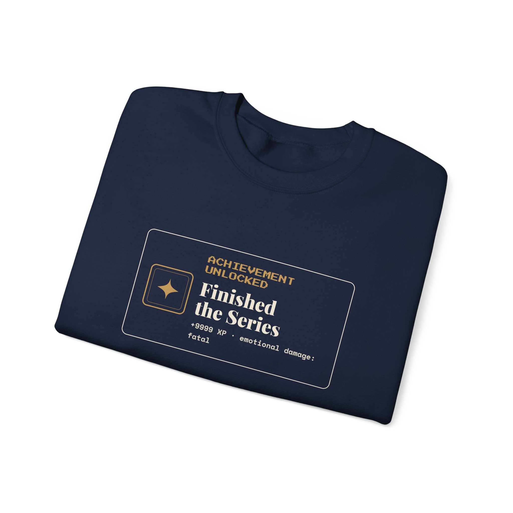 Achievement Unlocked Finished the Series Sweatshirt