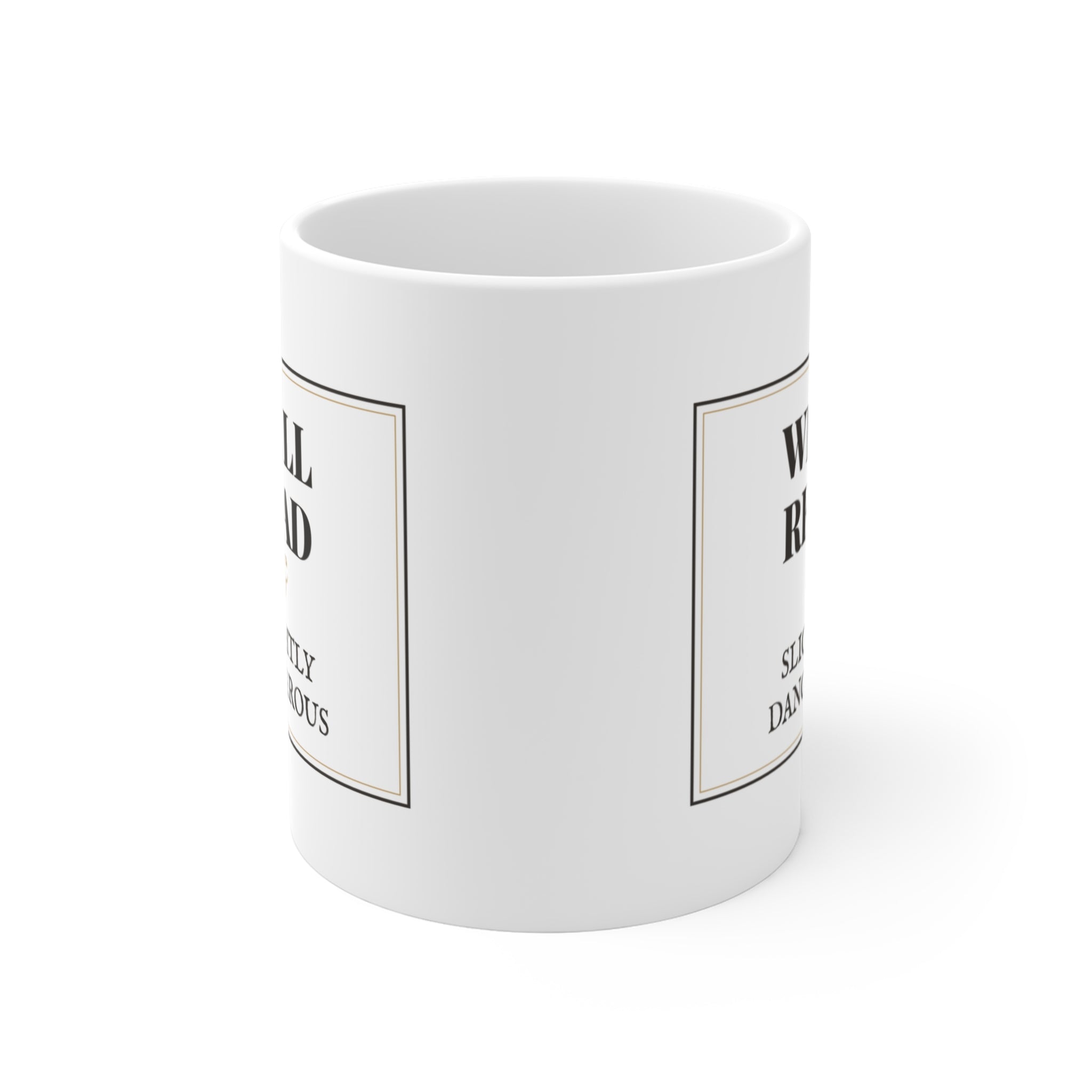 Well Read and Slightly Dangerous Mug
