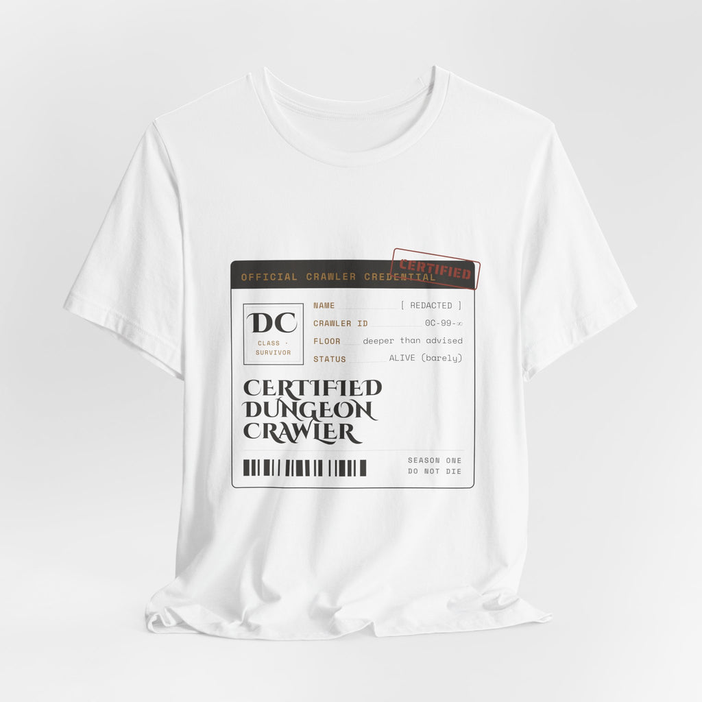 Certified Dungeon Crawler T-Shirt