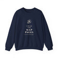 I Read the Map Pages Sweatshirt