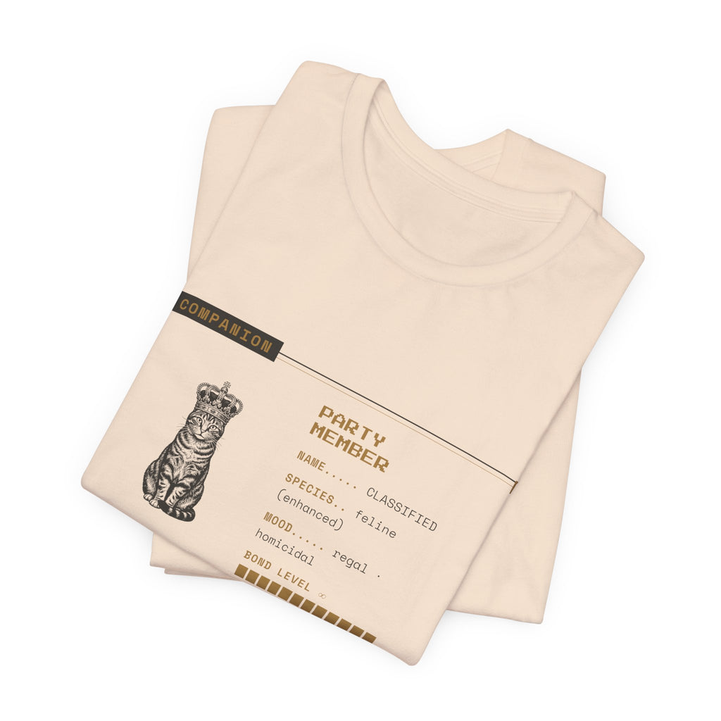 Emotionally Bonded to a Talking Cat T-Shirt