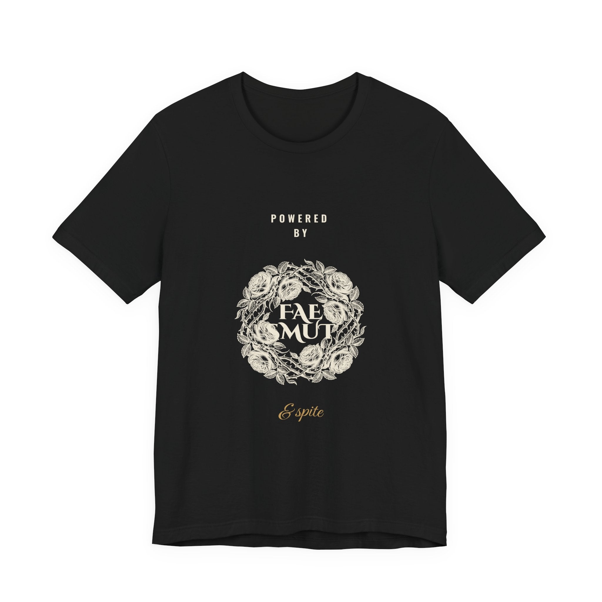 Powered by Fae Smut and Spite T-Shirt