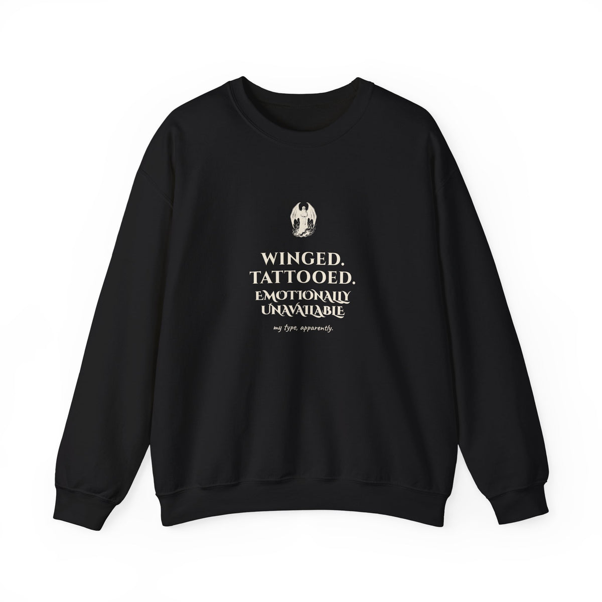 Winged Tattooed Emotionally Unavailable Sweatshirt