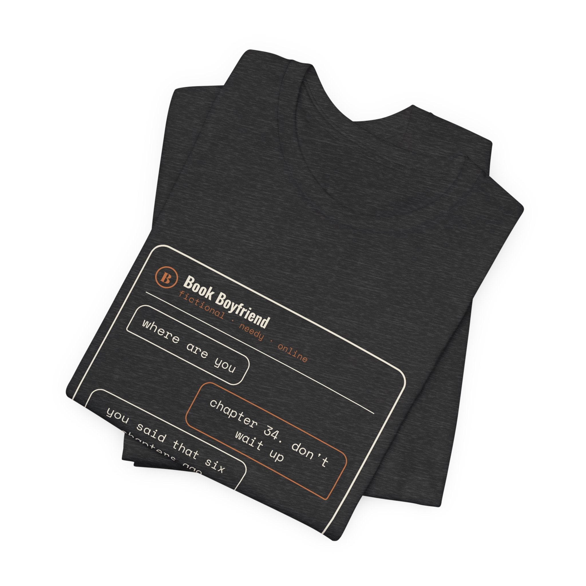 Read Receipts From a Book Boyfriend T-Shirt