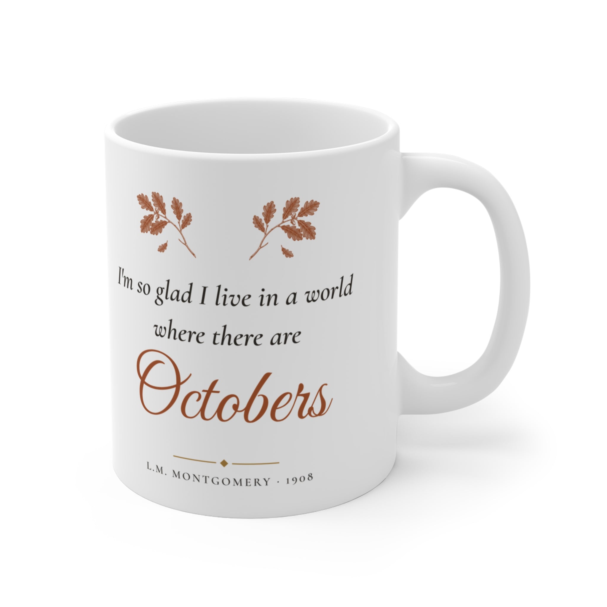 Anne of Green Gables World Where There Are Octobers Mug