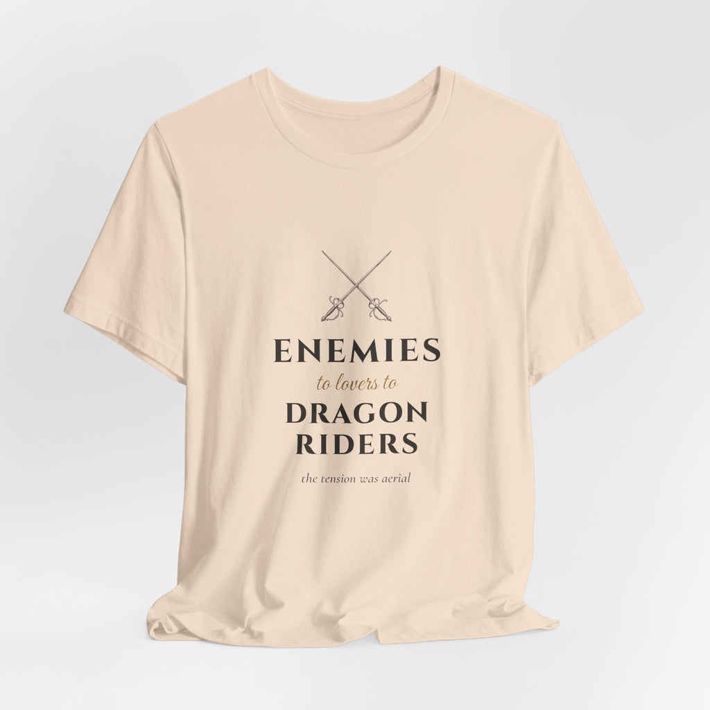 Enemies to Lovers to Dragon Riders T-Shirt