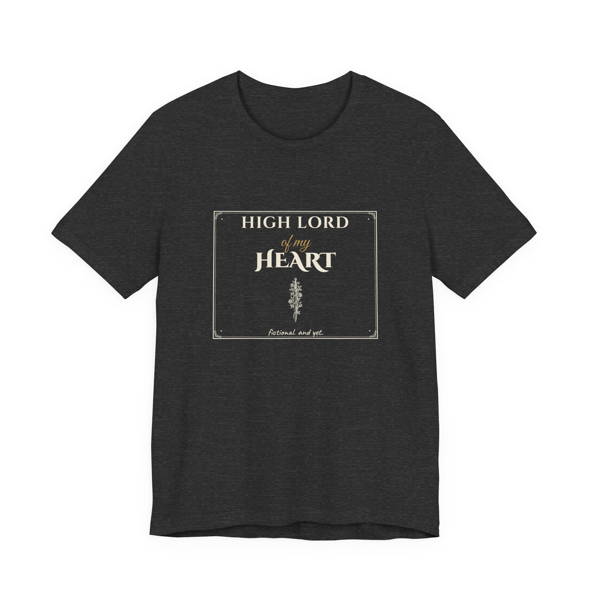 High Lord of My Heart Book Boyfriend T-Shirt